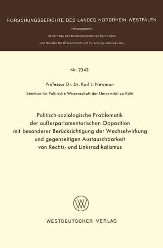 Politisch-soziologische Problematik der außerparlamentarischen Opposition mit besonderer Berücksichtigung der Wechselwirkung und gegenseitigen Austauschbarkeit von Rechts- und Linksradikalismus