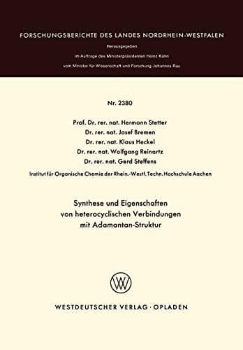 Synthese und Eigenschaften von heterocyclischen Verbindungen mit Adamantan-Struktur