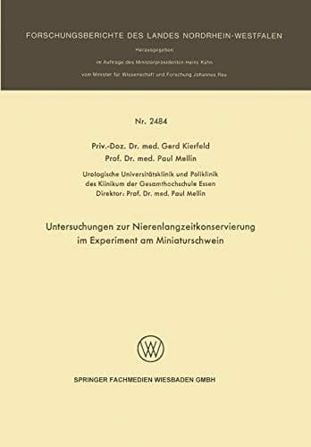 Untersuchungen zur Nierenlangzeitkonservierung im Experiment am Miniaturschwein
