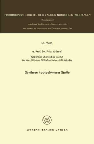 Synthese hochpolymerer Stoffe