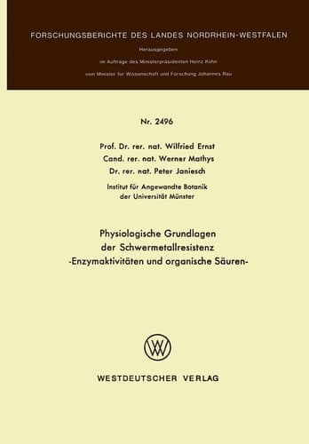 Physiologische Grundlagen der Schwermetallresistenz Enzymaktivitäten und organische Säuren