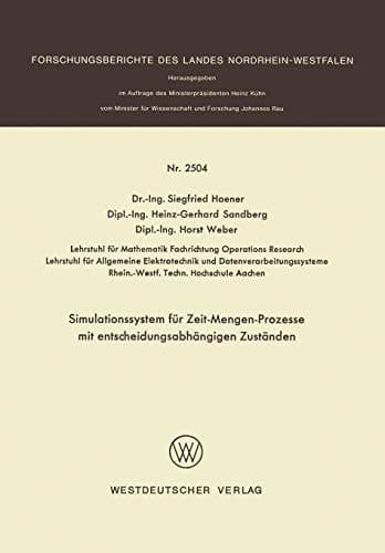 Simulationssystem für Zeit-Mengen-Prozesse mit entscheidungsabhängigen Zuständen