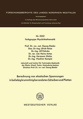Berechnung von elastischen Spannungen in beliebig krummlinig berandeten Scheiben und Platten