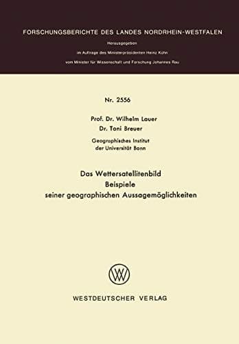 Das Wettersatellitenbild - Beispiele seiner geographischen Aussagemöglichkeiten