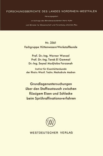 Grundlagenuntersuchungen über den Stoffaustausch zwischen flüssigem Eisen und Schlacke beim Sprühraffinationsverfahren