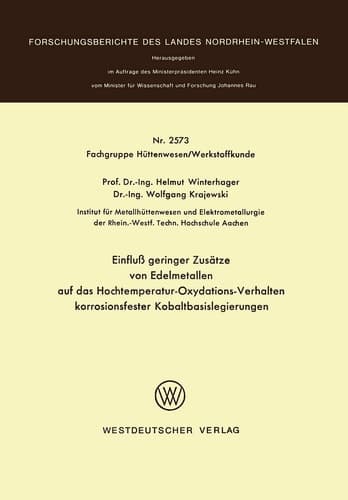 Einfluß geringer Zusätze von Edelmetallen auf das Hochtemperatur-Oxydations-Verhalten korrosionsfester Kobaltbasislegierungen