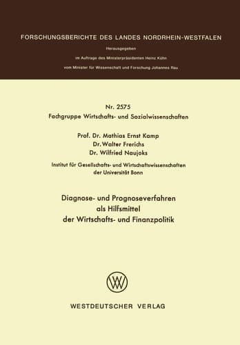Diagnose- und Prognoseverfahren als Hilfsmittel der Wirtschafts- und Finanzpolitik