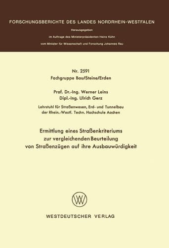 Ermittlung eines Straßenkriteriums zur vergleichenden Beurteilung von Straßenzügen auf ihre Ausbauwürdigkeit