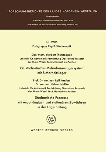 Ein stochastisches Mehrebenenlagersystem mit Sicherheitslager. Stochastische Prozesse mit unabhängigen und stationären Zuwächsen in der Lagerhaltung