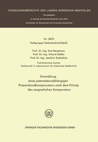 Entwicklung eines potentialunabhängigen Proportionalkompensators nach dem Prinzip des magnetischen Komparators