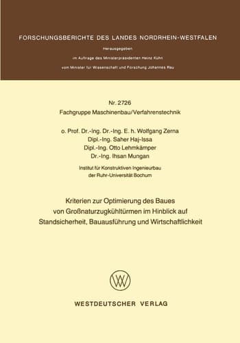 Kriterien zur Optimierung des Baues von Großnaturzugkühltürmen im Hinblick auf Standsicherheit, Bauausführung und Wirtschaftlichkeit
