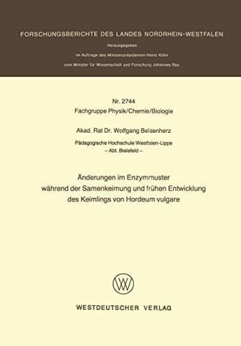 Änderungen im Enzymmuster während der Samenkeimung und frühen Entwicklung des Keimlings von Hordeum vulgare
