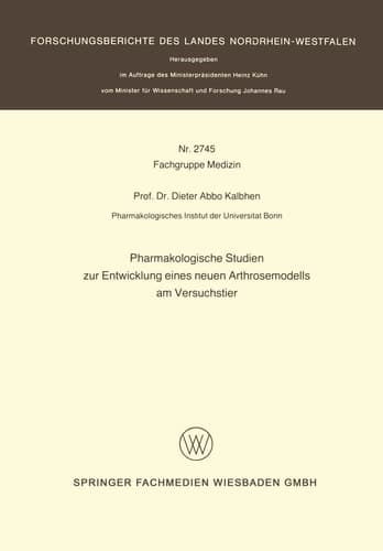 Pharmakologische Studien zur Entwicklung eines neuen Arthrosemodells am Versuchstier