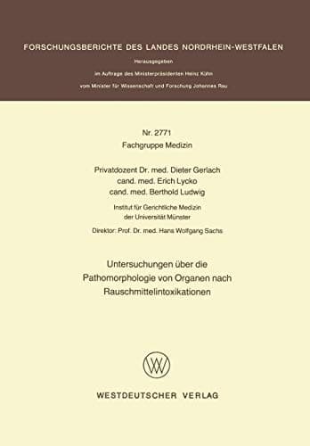 Untersuchungen über die Pathomorphologie von Organen nach Rauschmittelintoxikationen