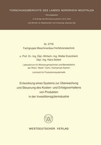 Entwicklung eines Systems zur Überwachung und Steuerung des Kosten- und Erfolgsverhaltens von Produkten in der InvestitionsgÜterindustrie