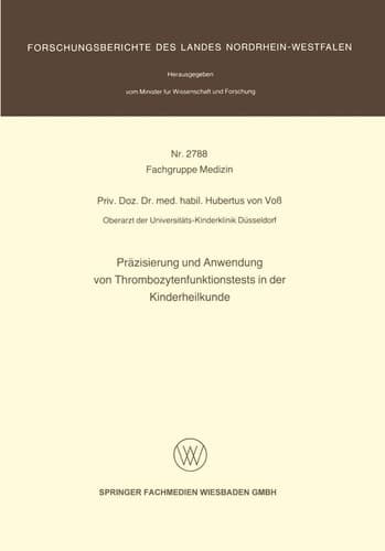 Präzisierung und Anwendung von Thrombozytenfunktionstests in der Kinderheilkunde