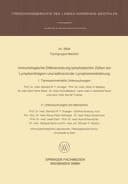 Immunologische Differenzierung lymphatischer Zellen bei Lymphomträgern und während der Lymphomentstehung