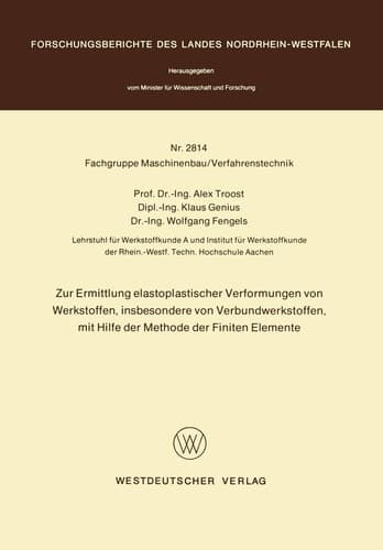 Zur Ermittlung elastoplastischer Verformungen von Werkstoffen, insbesondere von Verbundwerkstoffen, mit Hilfe der Methode der finiten Elemente
