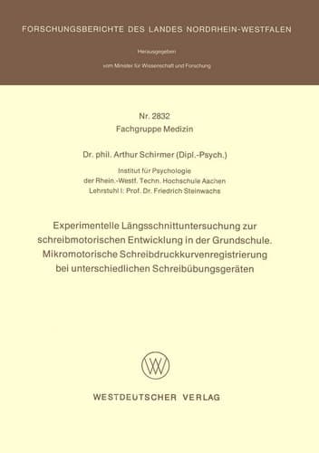 Experimentelle Längsschnittuntersuchung zur schreibmotorischen Entwicklung in der Grundschule. Mikromotorische Schreibdruckkurvenregistrierung bei unterschiedlichen Schreibübungsgeräten