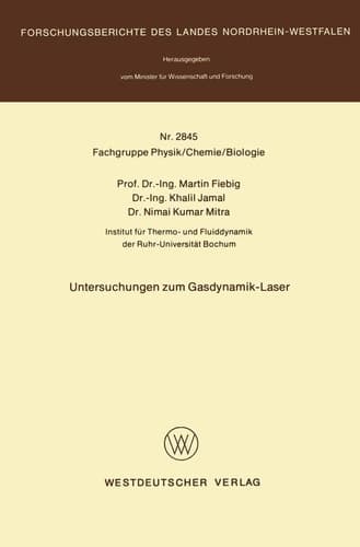 Untersuchungen zum Gasdynamik-Laser (Forschungsberichte des Landes Nordrhein-Westfalen, 2845) (German Edition)