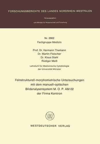 Feinstrukturell-morphometrische Untersuchungen mit dem manuell-optischen Bildanalysensystem M.O.P AM 02 der Firma Kontron