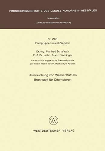 Untersuchung von Wasserstoff als Brennstoff für Ottomotoren