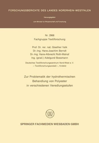 Zur Problematik der hydrothermischen Behandlung von Polyester in verschiedenen Veredlungsstufen