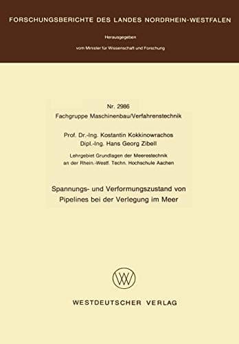 Spannungs- und Verformungszustand von Pipelines bei der Verlegung im Meer