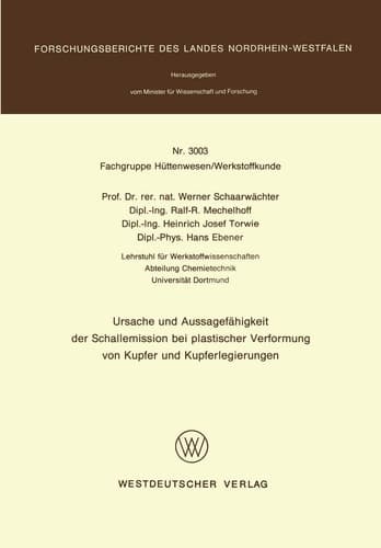 Ursache und Aussagefähigkeit der Schallemission bei plastischer Verformung von Kupfer und Kupferlegierungen