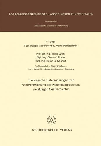 Theoretische Untersuchungen zur Weiterentwicklung der Kennfeldberechnung vielstufiger Axialverdichter