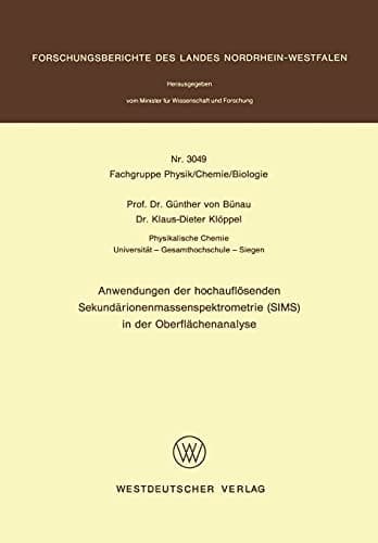 Anwendungen der hochauflösenden Sekundärionenmassenspektrometrie (SIMS) in der Oberflächenanalyse