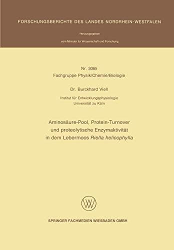 Aminosäure-Pool, Protein-Turnover und proteolytische Enzymaktivität in dem Lebermoos Riella helicophylla