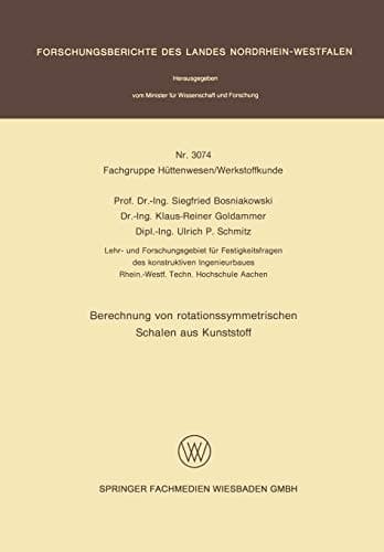 Berechnung von rotationssymmetrischen Schalen aus Kunststoff