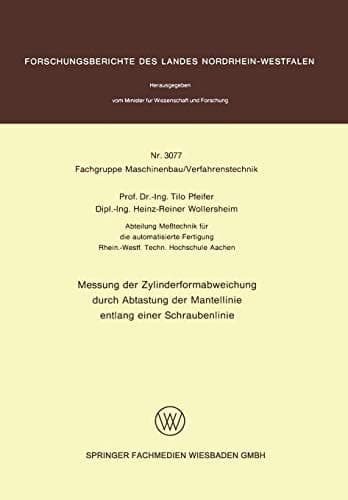 Messung der Zylinderformabweichung durch Abtastung der Mantellinie entlang einer Schraubenlinie