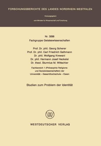 Studien zum Problem der Identität (Forschungsberichte des Landes Nordrhein-Westfalen, 3098) (German Edition)