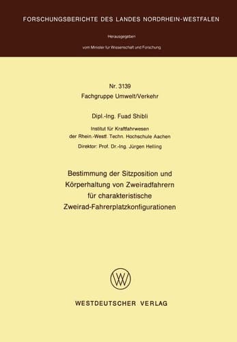 Bestimmung der Sitzposition und Körperhaltung von Zweiradfahrern für charakteristische Zweirad-Fahrerplatzkonfigurationen