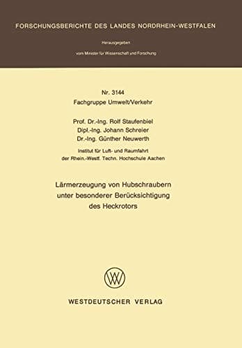 Lärmerzeugung von Hubschraubern unter besonderer Berücksichtigung des Heckrotors