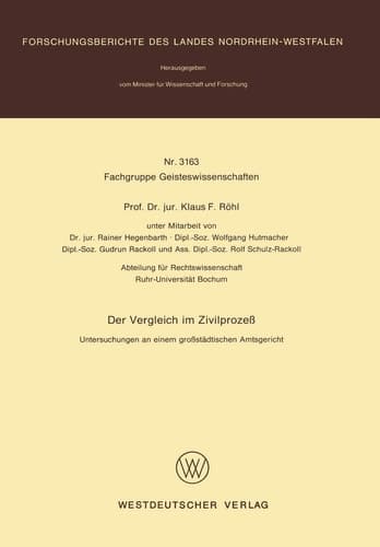 Der Vergleich im Zivilprozeß Untersuchungen an einem großstädtischen Amtsgericht
