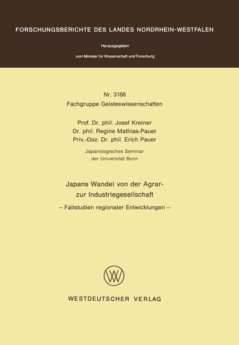 Japans Wandel von der Agrar- zur Industriegesellschaft Fallstudien regionaler Entwicklungen
