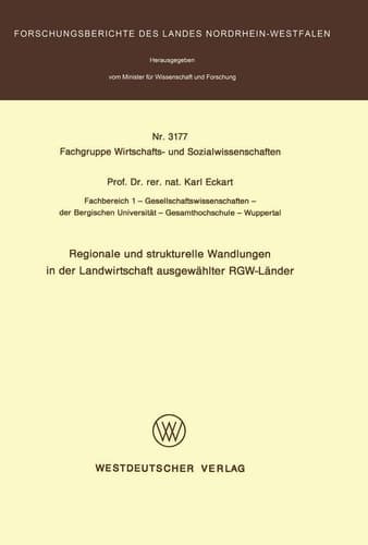 Regionale und strukturelle Wandlungen in der Landwirtschaft ausgewählter RGW-Länder (Forschungsberichte des Landes Nordrhein-Westfalen, 3177) (German Edition)