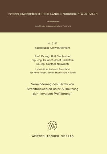 Verminderung des Lärms von Strahltriebwerken unter Ausnutzung der ‘inversen Profilierung’