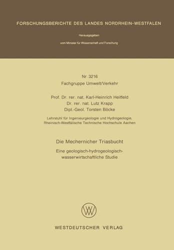 Die Mechernicher Triasbucht Eine geologisch-hydrogeologisch-wasserwirtschaftliche Studie