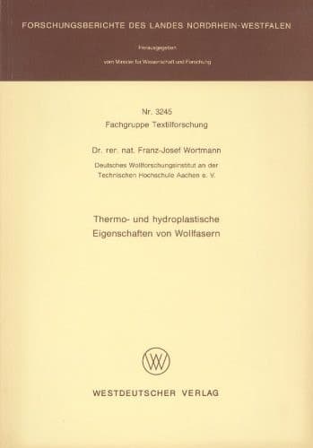 Thermo- und hydroplastische Eigenschaften von Wollfasern