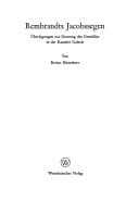 Rembrandts Jacobssegen: Überlegungen zur Deutung d. Gemäldes in d. Kasseler Galerie (Abhandlungen der Rheinisch-Westfälischen Akademie der Wissenschaften ; Bd. 60) (German Edition)