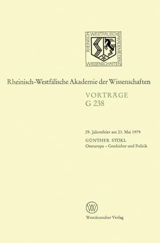 Osteuropa - Geschichte und Politik: 29. Jahresfeier am 23. Mai 1979 (German Edition)