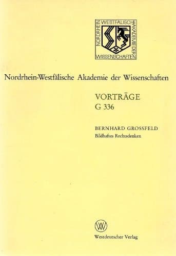 Bildhaftes Rechtsdenken Recht als bejahte Ordnung