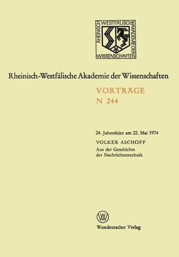 Aus der Geschichte der Nachrichtentechnik 24. Jahresfeier am 22. Mai 1974
