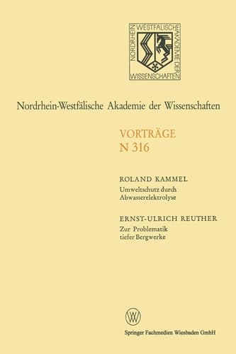 Umweltschutz durch Abwasserelektrolyse Zur Problematik tiefer Bergwerke