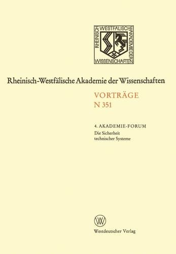 Die Sicherheit technischer Systeme 333. Sitzung am 2. Juli 1986 in Düsseldorf