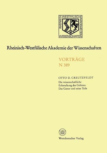 Die wissenschaftliche Erforschung des Gehirns: das Ganze und seine Teile
